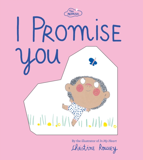 I Promise You (The Promises Series), Board book Book