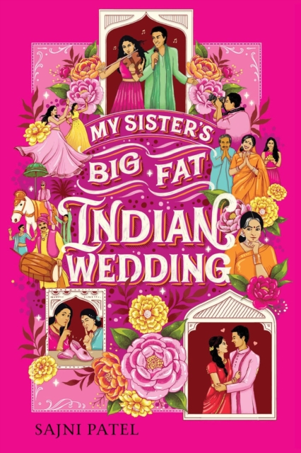 My Sister's Big Fat Indian Wedding, Hardback Book