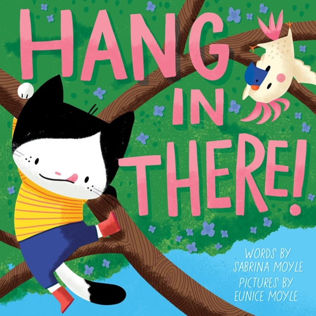 Hang in There! (A Hello!Lucky Book), Hardback Book