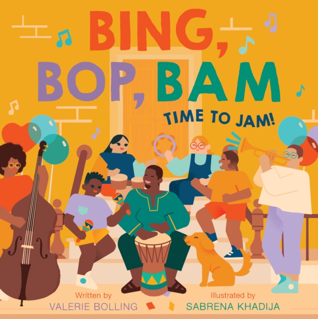 Bing, Bop, Bam : Time to Jam!, Hardback Book