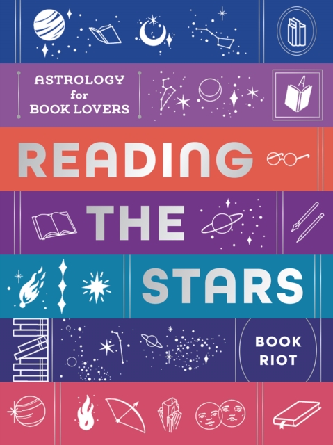 Reading the Stars : Astrology for Book Lovers, Hardback Book