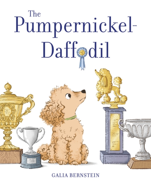 The Pumpernickel-Daffodil, Hardback Book