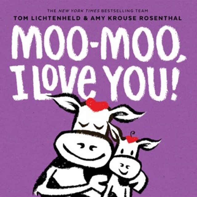Moo-Moo, I Love You!, Board book Book
