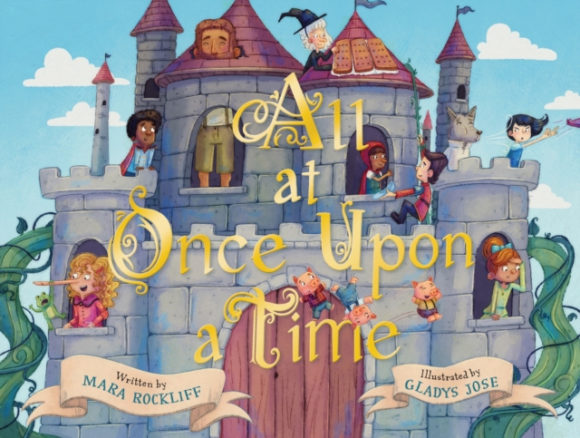 All at Once Upon a Time : A Picture Book, Hardback Book