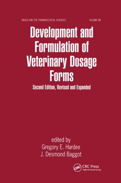 Development and Formulation of Veterinary Dosage Forms, PDF eBook