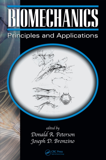 Biomechanics : Principles and Applications, Second Edition, PDF eBook