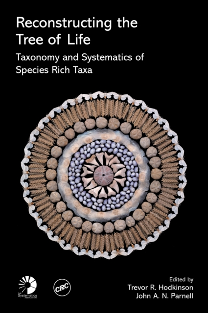 Reconstructing the Tree of Life : Taxonomy and Systematics of Species Rich Taxa, PDF eBook