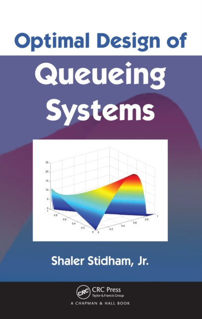 Optimal Design of Queueing Systems, PDF eBook