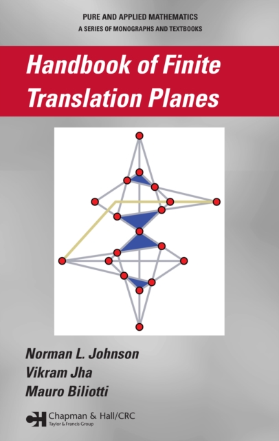 Handbook of Finite Translation Planes, PDF eBook