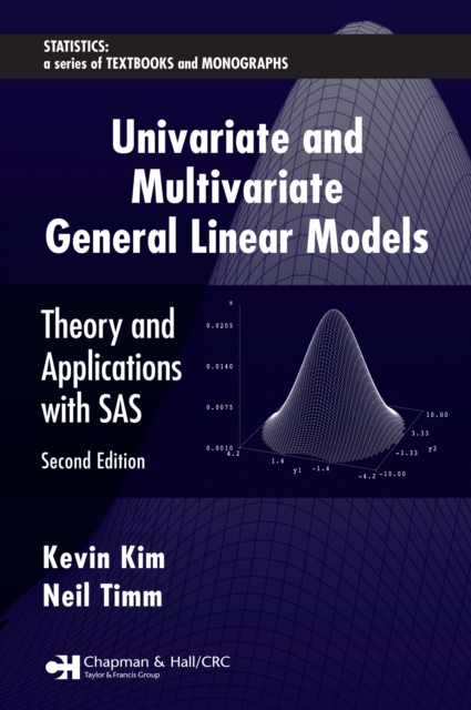 Univariate and Multivariate General Linear Models : Theory and Applications with SAS, Second Edition, PDF eBook