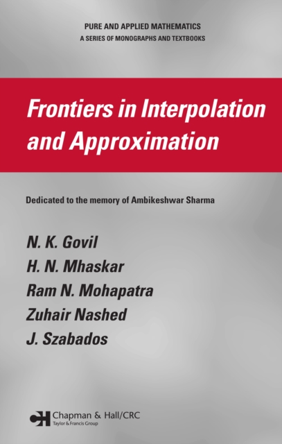 Frontiers in Interpolation and Approximation, PDF eBook