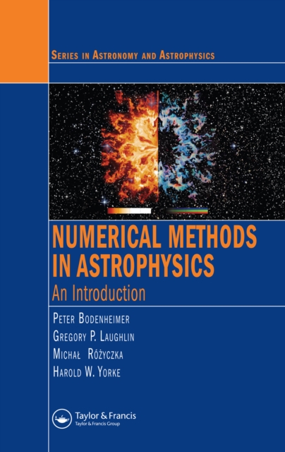 Numerical Methods in Astrophysics : An Introduction, PDF eBook