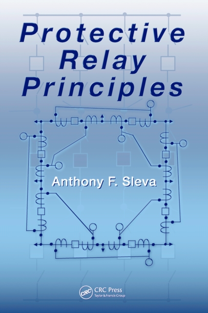 Protective Relay Principles, PDF eBook