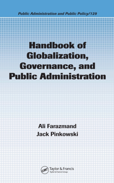 Handbook of Globalization, Governance, and Public Administration, PDF eBook