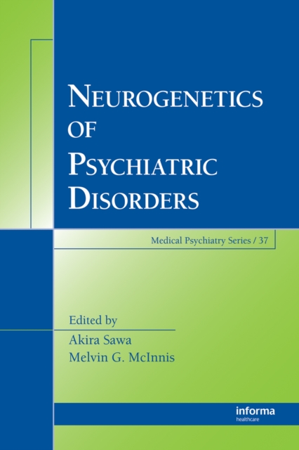 Neurogenetics of Psychiatric Disorders, PDF eBook
