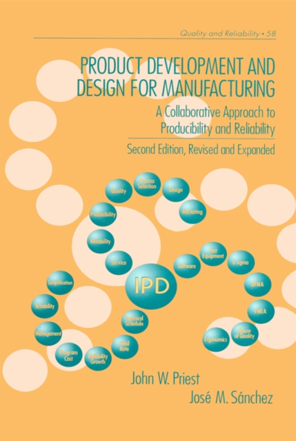 Product Development and Design for Manufacturing : A Collaborative Approach to Producibility and Reliability, Second Edition,, PDF eBook