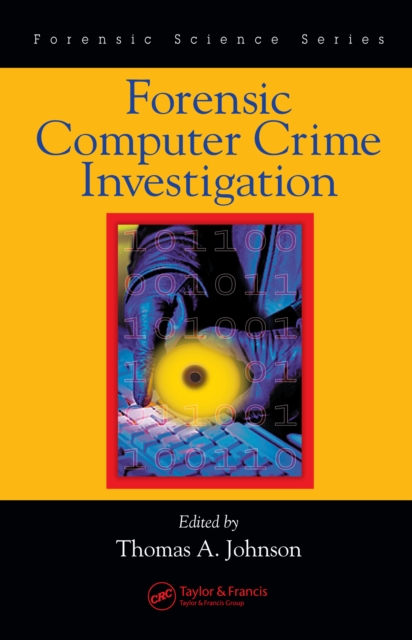 Forensic Computer Crime Investigation, PDF eBook