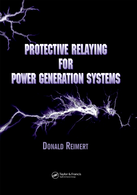Protective Relaying for Power Generation Systems, PDF eBook