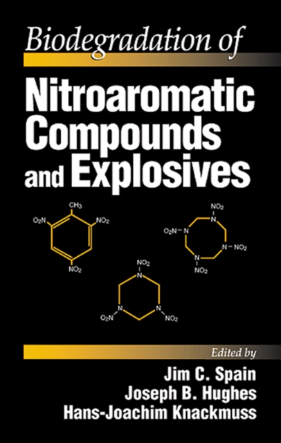 Biodegradation of Nitroaromatic Compounds and Explosives, PDF eBook