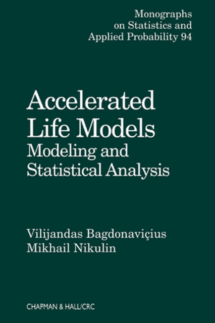 Accelerated Life Models : Modeling and Statistical Analysis, PDF eBook