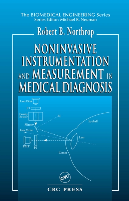 Noninvasive Instrumentation and Measurement in Medical Diagnosis, PDF eBook