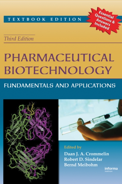 Pharmaceutical Biotechnology : Fundamentals and Applications, Third Edition, PDF eBook