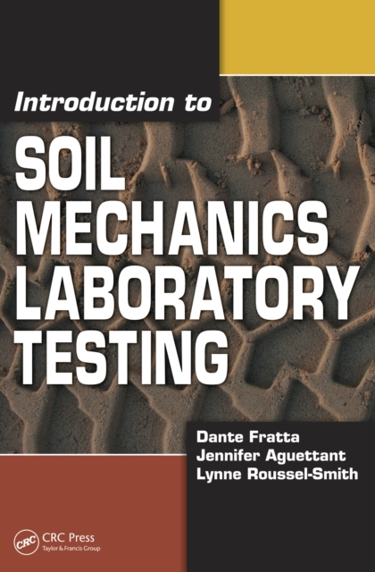Introduction to Soil Mechanics Laboratory Testing, PDF eBook