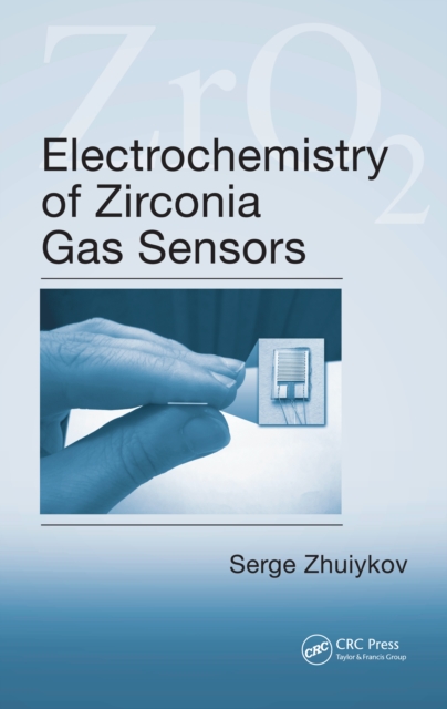 Electrochemistry of Zirconia Gas Sensors, PDF eBook