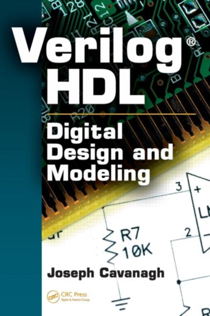 Verilog HDL : Digital Design and Modeling, Hardback Book