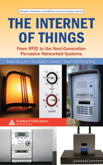 The Internet of Things : From RFID to the Next-Generation Pervasive Networked Systems, PDF eBook