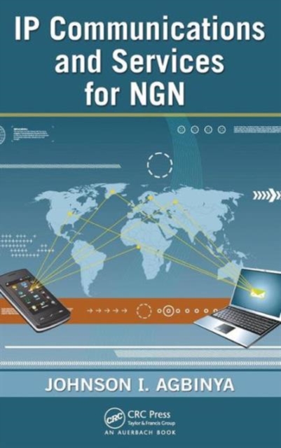 IP Communications and Services for NGN, Hardback Book