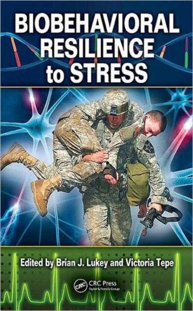 Biobehavioral Resilience to Stress, Hardback Book