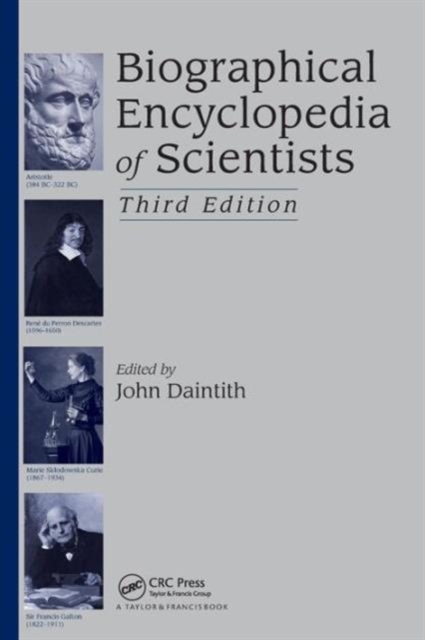 Biographical Encyclopedia of Scientists, Hardback Book
