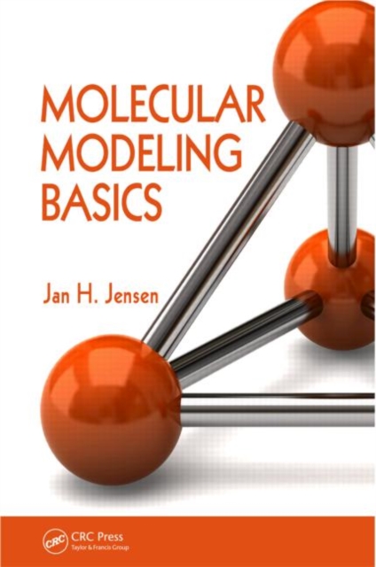 Molecular Modeling Basics, Paperback / softback Book