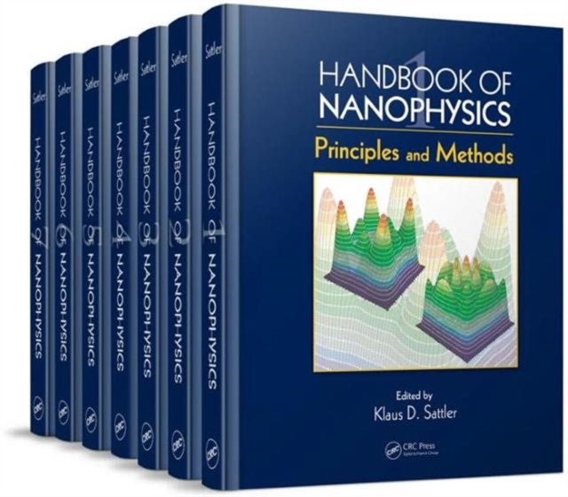 Handbook of Nanophysics : 7-Volume Set, Multiple-component retail product Book