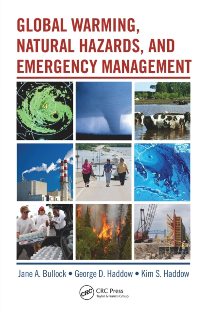 Global Warming, Natural Hazards, and Emergency Management, Paperback / softback Book