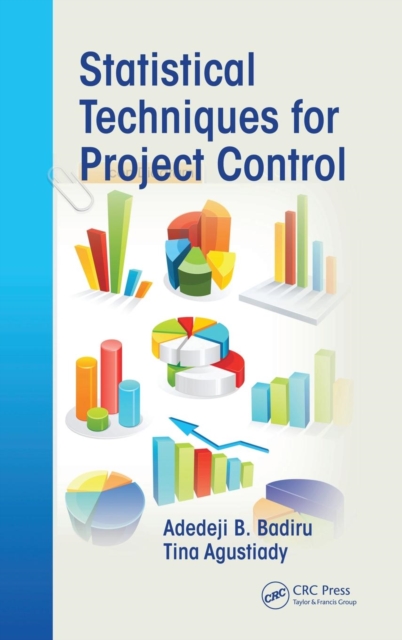 Statistical Techniques for Project Control, Hardback Book