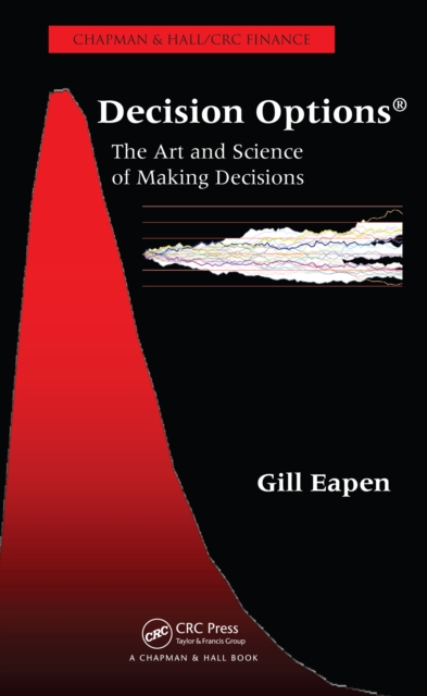 Decision Options : The Art and Science of Making Decisions, PDF eBook