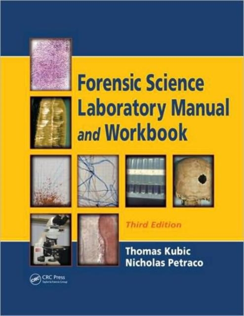 Forensic Science Laboratory Manual and Workbook, Paperback / softback Book