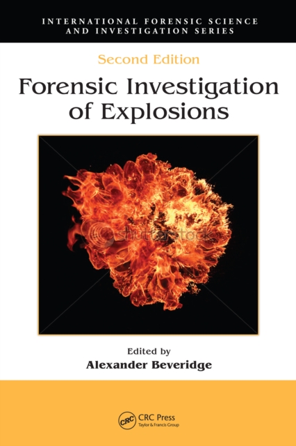 Forensic Investigation of Explosions, PDF eBook