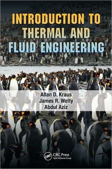 Introduction to Thermal and Fluid Engineering, Hardback Book