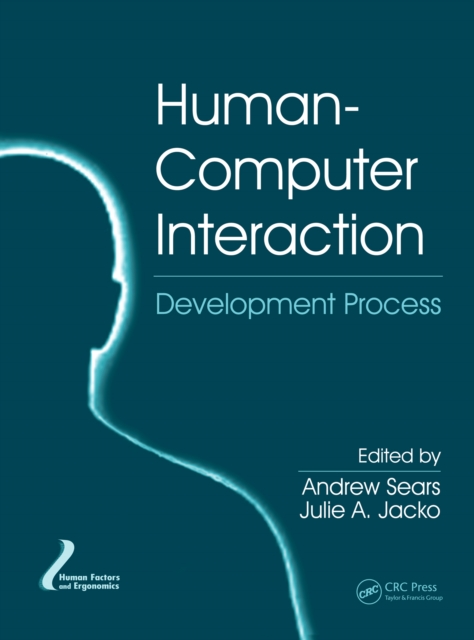 Human-Computer Interaction : Development Process, PDF eBook