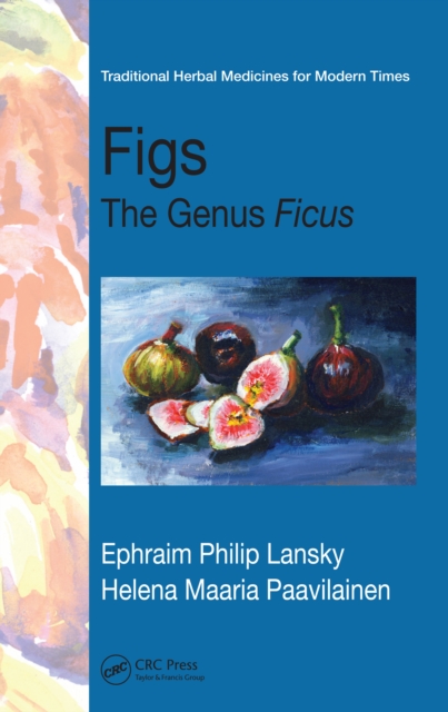 Figs : The Genus Ficus, PDF eBook