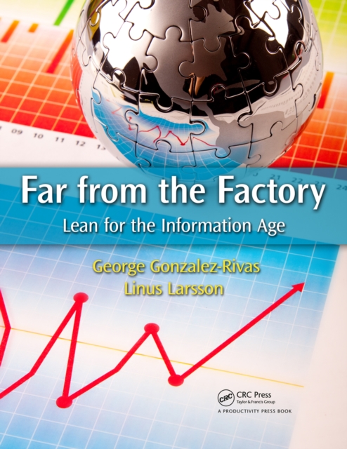 Far from the Factory : Lean for the Information Age, PDF eBook