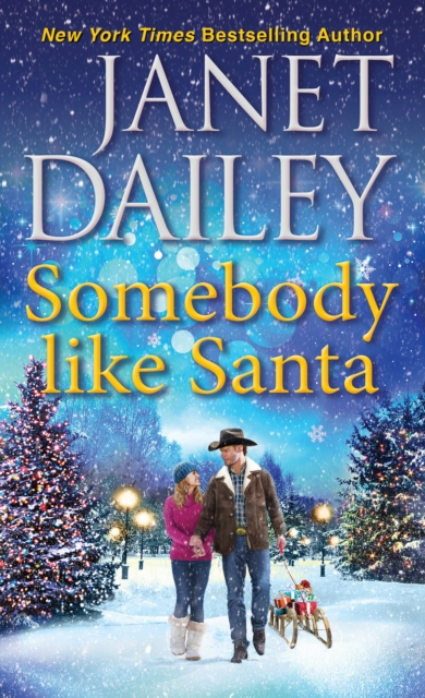 Somebody like Santa : A Heartwarming Texas Christmas Love Story, EPUB eBook