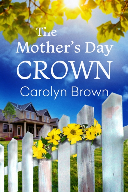 The Mother's Day Crown, EPUB eBook