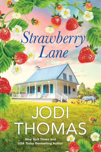 Strawberry Lane : A Touching Texas Love Story, Paperback / softback Book