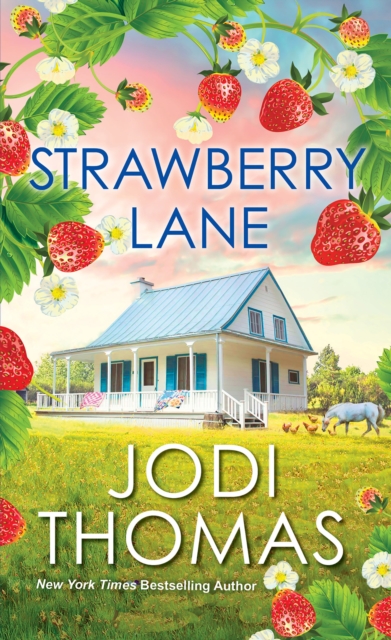 Strawberry Lane : A Touching Texas Love Story, Paperback / softback Book