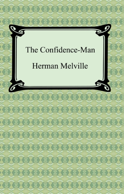The Confidence-Man: His Masquerade, EPUB eBook