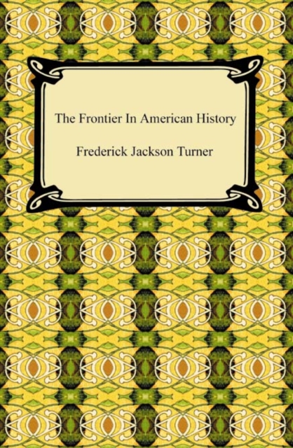 The Frontier in American History, EPUB eBook